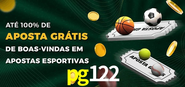 pg122 Ate 100% de Aposta Gratis